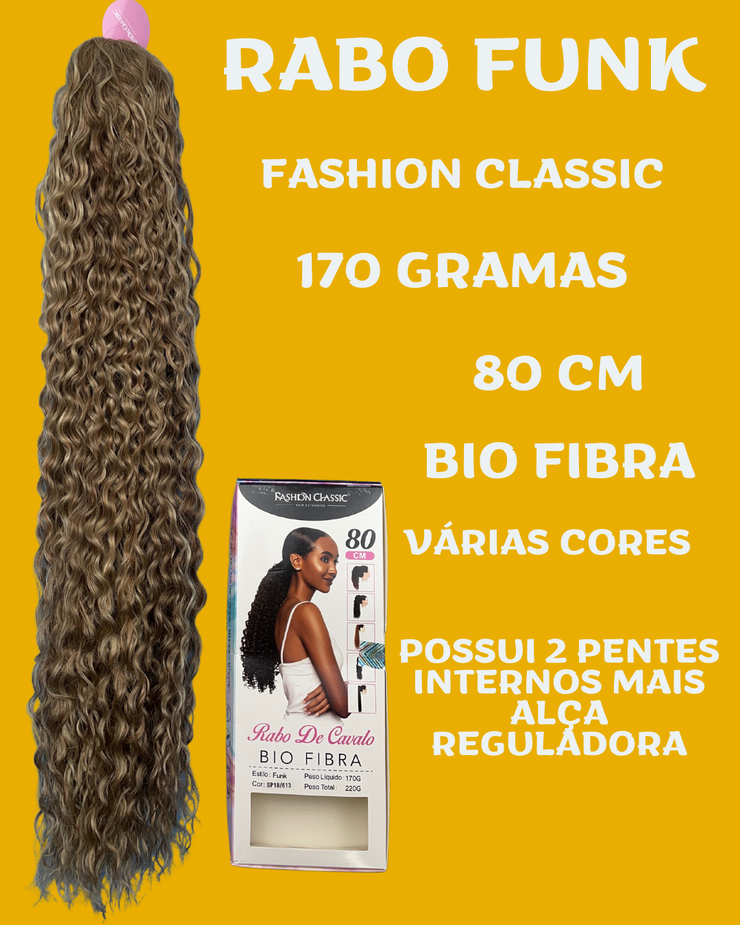 Rabo Funk 80cm Aplique Rabo de Cavalo FASHION CLASSIC Bio Fibra - 170g.