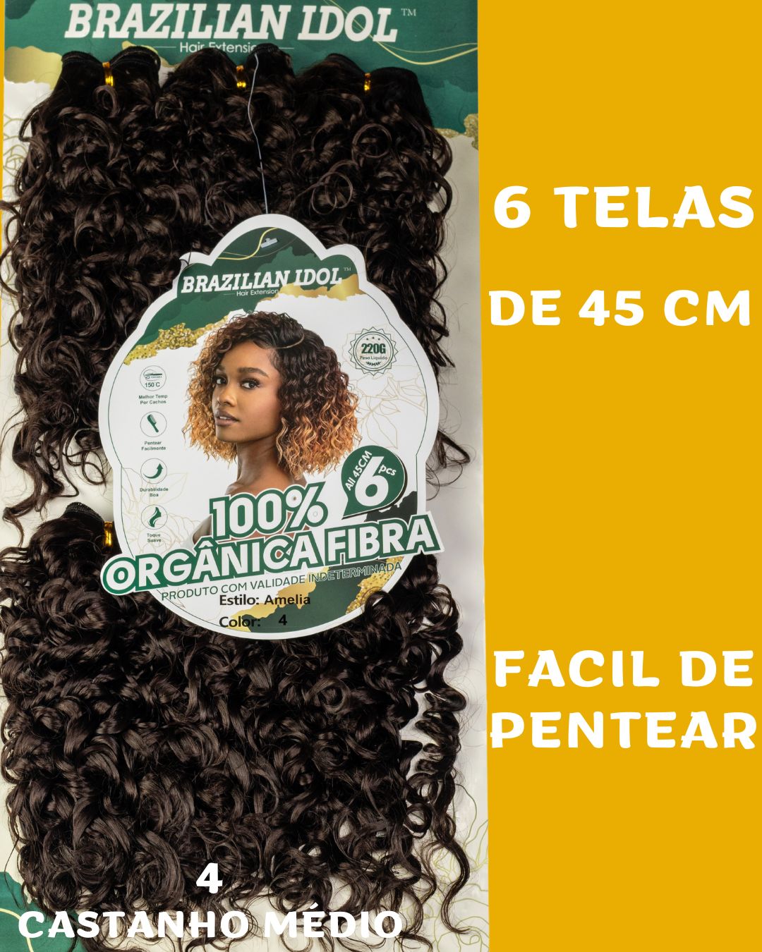 Amélia 45cm - Brazilian Idol - 220 gramas - Fibra orgânica