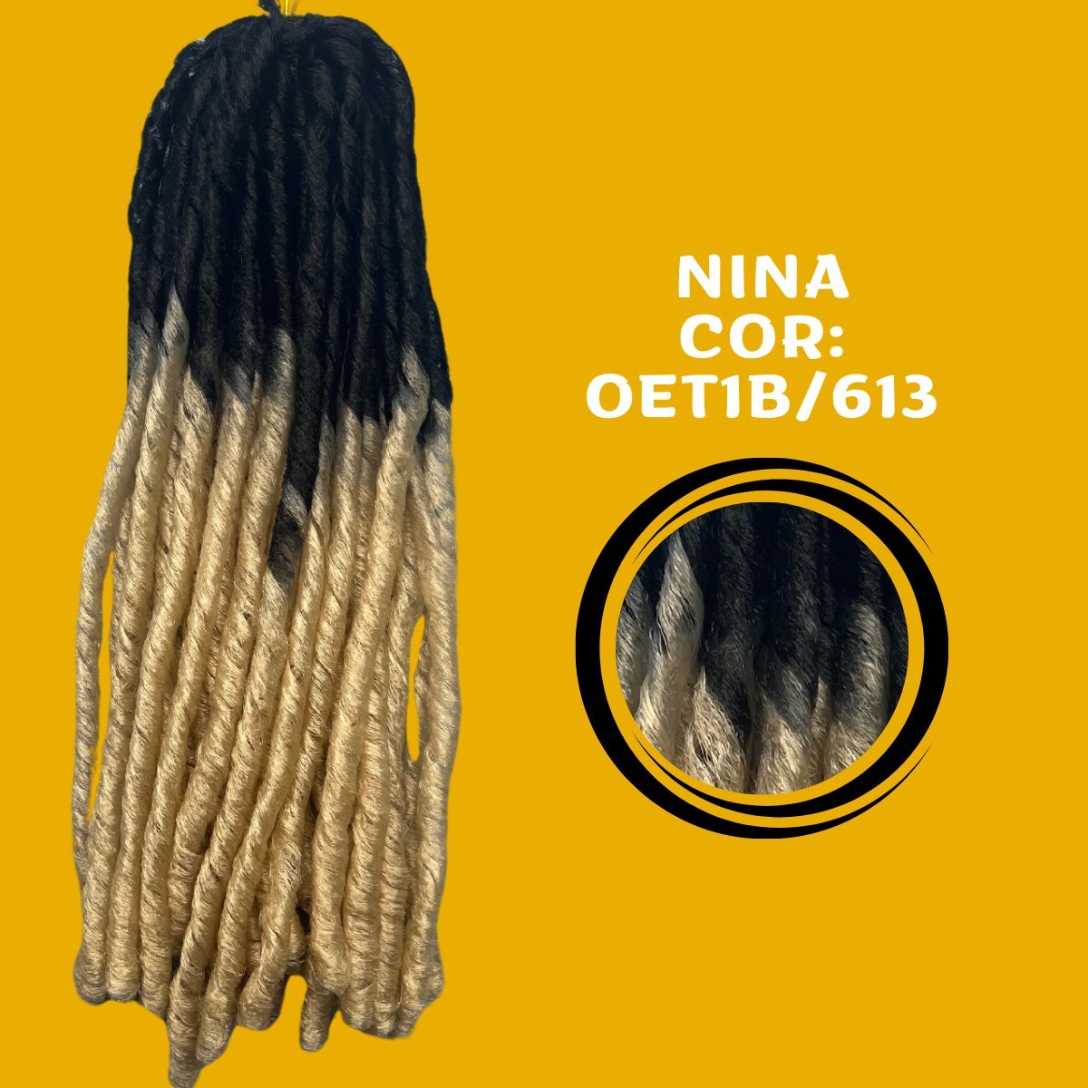 Cabelo Nina Dread Lock 6x 428 gramas Pacotão + AGULHA - Dona Hair Euro