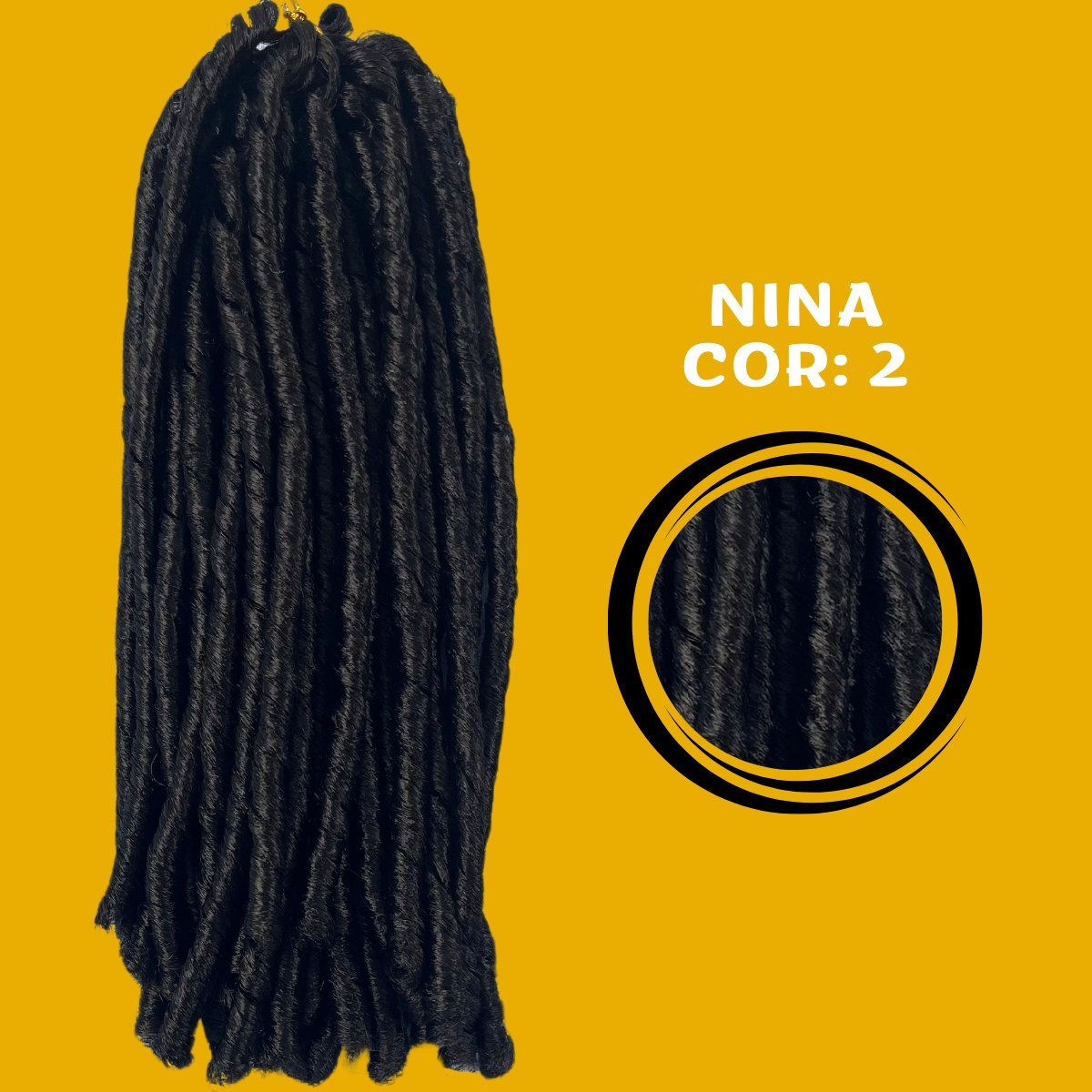 Cabelo Nina Dread Lock 6x 428 gramas Pacotão + AGULHA - Dona Hair Euro